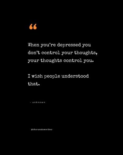 120 Depression Quotes That Will Relate To Sadness And Anxiety – The ...