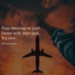 70 Moving Forward Quotes To Let Go Of The Past – The Random Vibez
