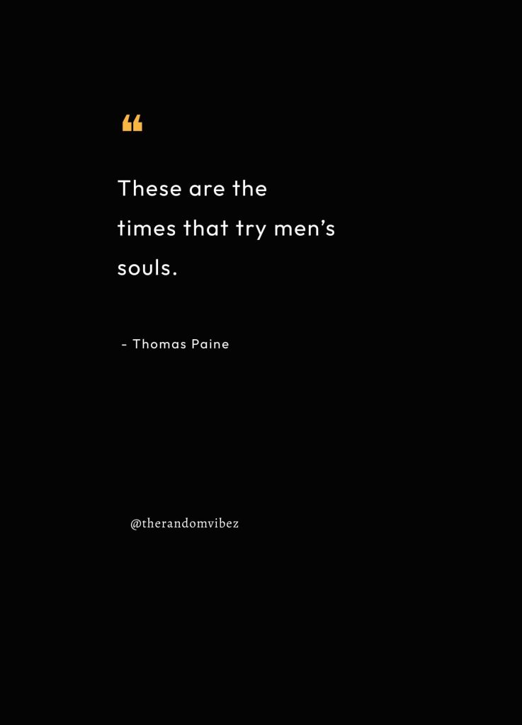 80 Thomas Paine Quotes From The Author of Common Sense – The Random Vibez