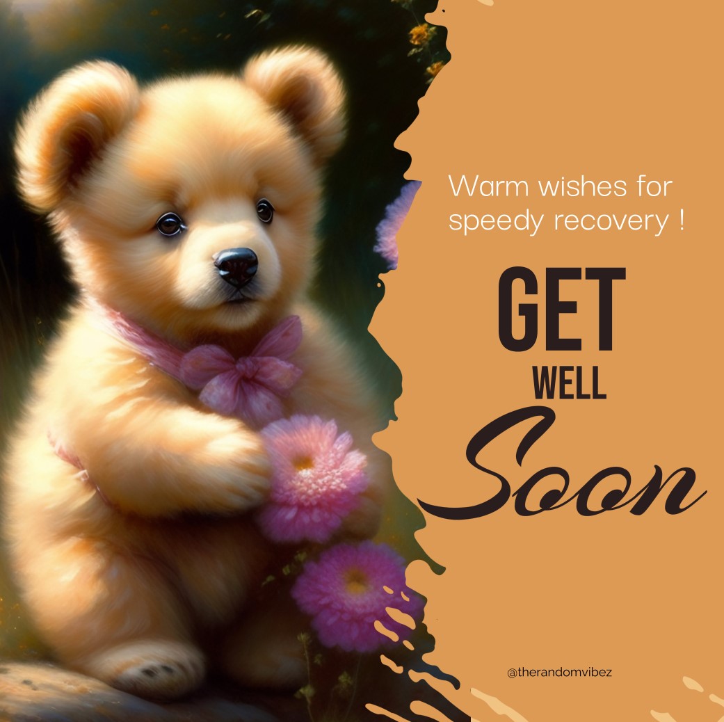 Get Well Soon Quotes And Messages For A Speedy Recovery – The Random Vibez