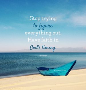 60 Quotes about God’s Timing with Images – The Random Vibez
