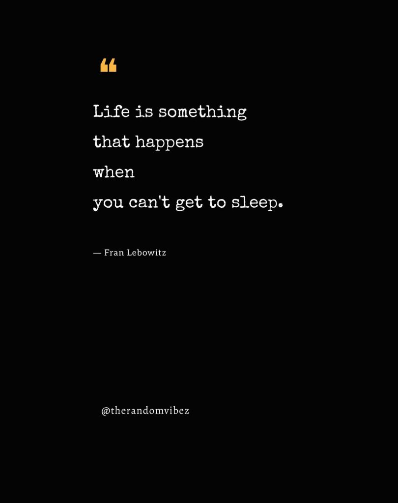 60 Can’t Sleep Quotes For Your Sleepless Nights (Insomnia) – The Random ...