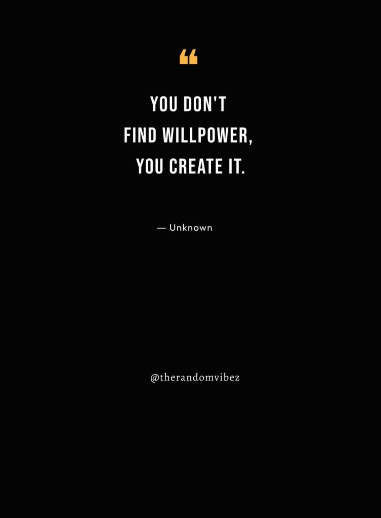 80 Willpower Quotes On Mental Strength & Determination – The Random Vibez