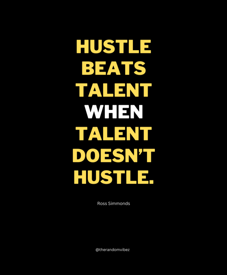 150 Grind and Hustle Quotes to Motivate You Big Time – The Random Vibez