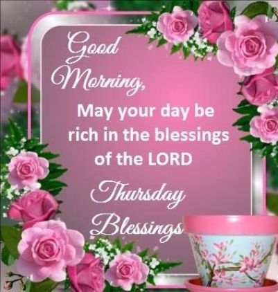 180 Thursday Blessings Quotes Wishes Images And Gif