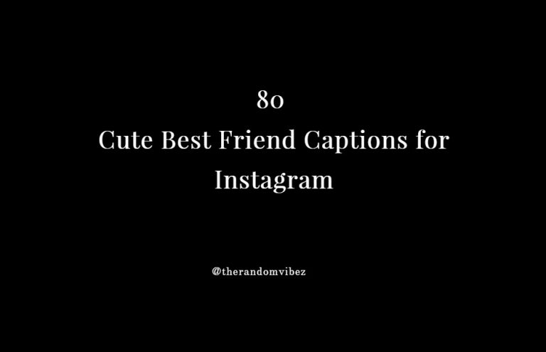 Cute Best Friend Captions for Instagram