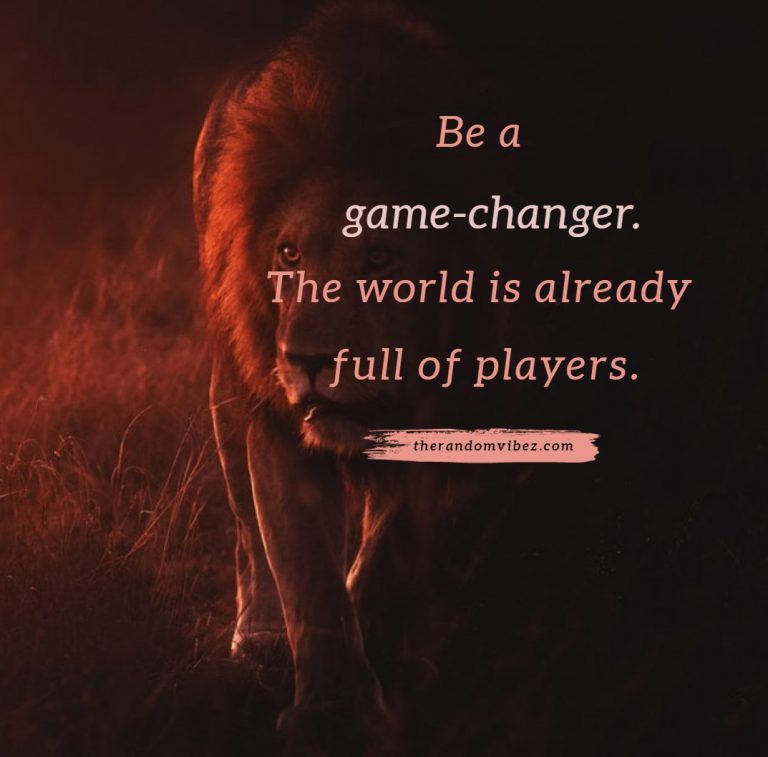 30-game-changer-quotes-to-inspire-you-to-be-a-success