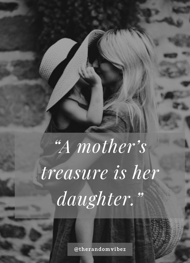 inspirational unconditional love mother daughter quotes
