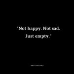 60 Feeling Empty Quotes and Images (Emptiness) – The Random Vibez