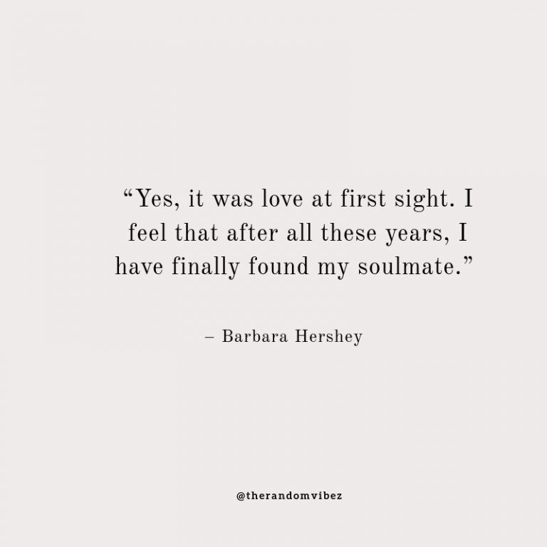 80 Best Soulmate Quotes For Your True Love Relationship The Random Vibez 