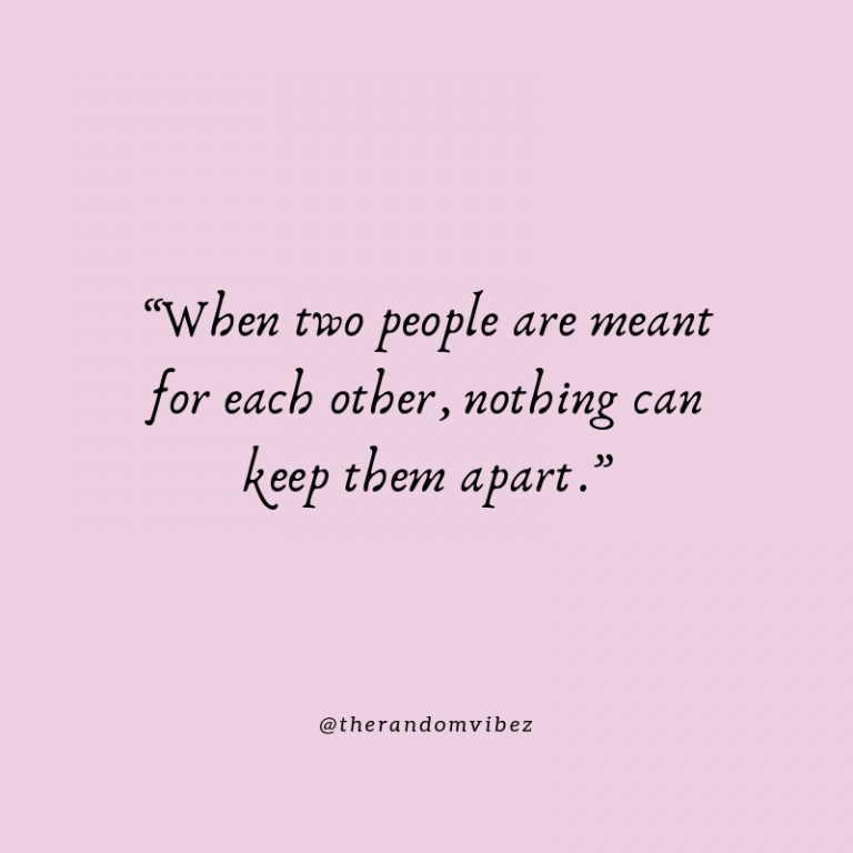 30 Made For Each Other Quotes and Images for Couples – The Random Vibez