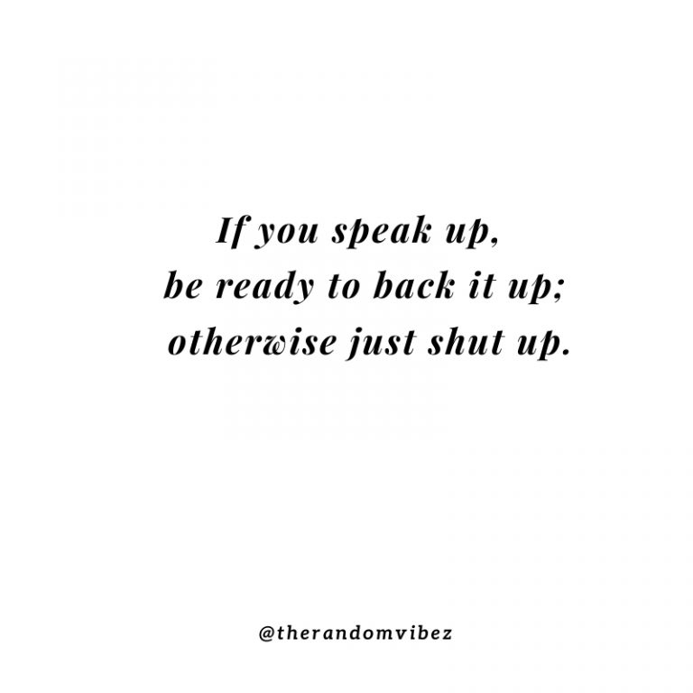 60 Speak Up Quotes To Encourage You To Take A Stand – The Random Vibez