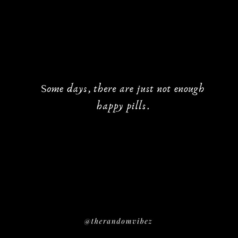 30 Happy Pill Quotes And Sayings – The Random Vibez