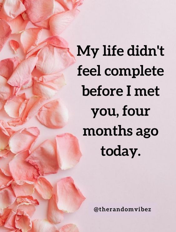 60 Best 4 Month Anniversary Messages Quotes And Wishes