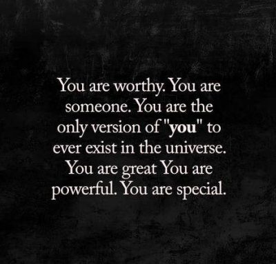 You Are Worthy Sayings