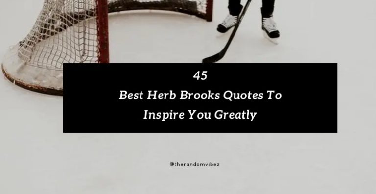 45 Best Herb Brooks Quotes To Inspire You Greatly