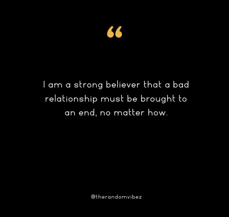 90 Bad Relationship Quotes To Help You In Moving On – The Random Vibez