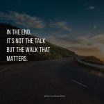50 Walk the Talk Quotes To Inspire You To Take Action