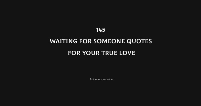 waiting for love quotes for her