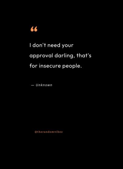 85 Insecure People Quotes To Deal With Insecurities – The Random Vibez