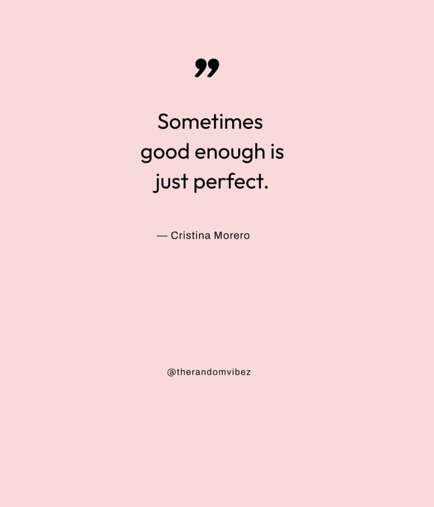 80 Perfection Quotes To Inspire Excellence & Progress – The Random Vibez