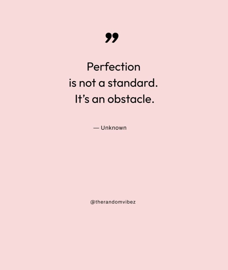 80 Perfection Quotes To Inspire Excellence & Progress – The Random Vibez