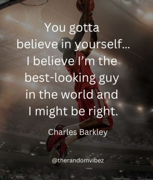 Charles Barkley Famous Quotes