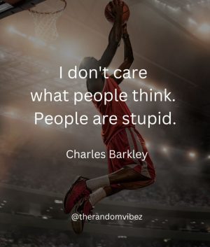 Quotes By Charles Barkley