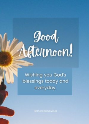 afternoon blessings