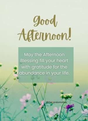good afternoon blessings quotes
