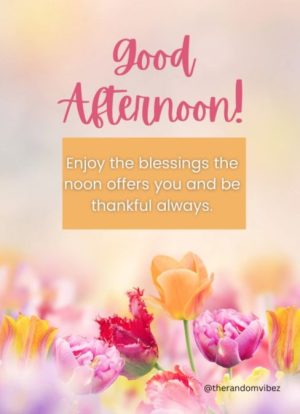 thankful afternoon blessings