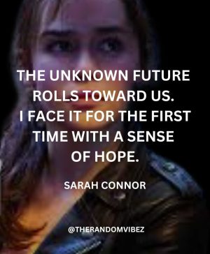 Sarah Connor Terminator Quotes