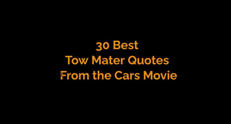 Best Tow Mater Quotes From the Cars Movie