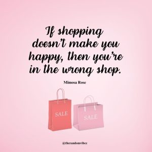 Quotes About Shopping