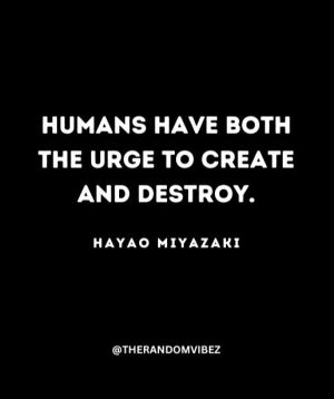 Quotes By Hayao Miyazaki