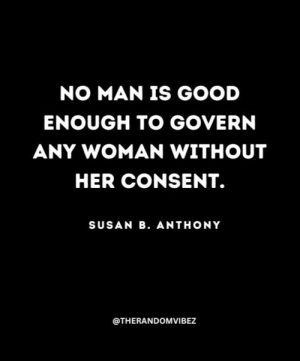 Susan B. Anthony Quotes