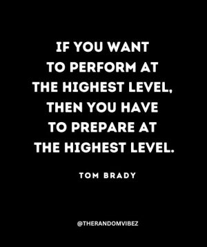 Tom Brady Motivational Quotes