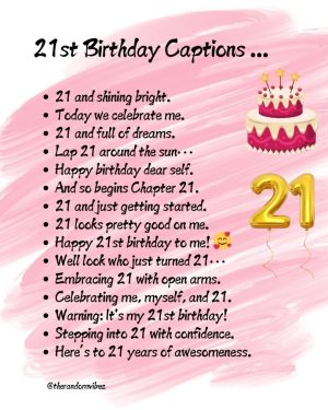 21st birthday instagram captions