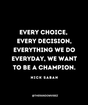 Coach Saban Quotes