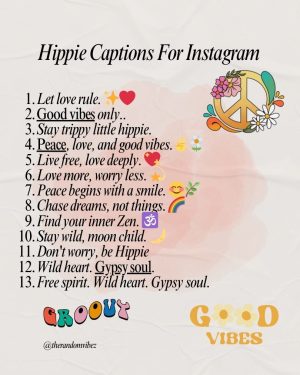 Hippie Captions For Instagram