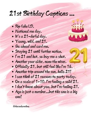 captions for 21st birthday post