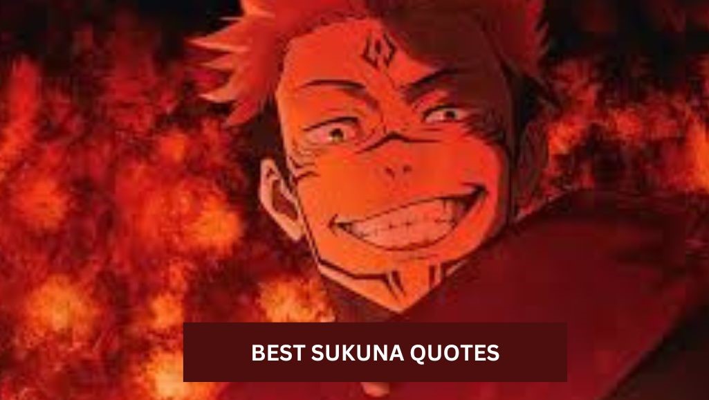 20 Best Sukuna Quotes From Jujutsu Kaisen