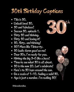 30th birthday captions