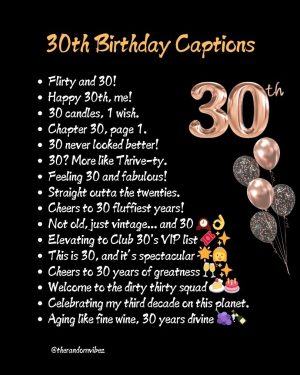 30th birthday instagram captions