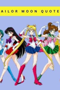 55 Sailor Moon Quotes About Life, Love, & Friendship