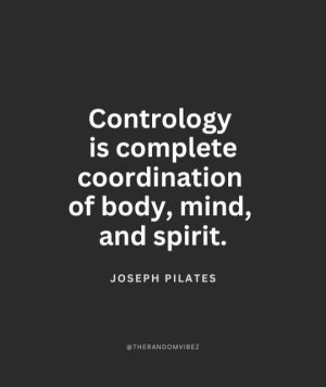 Joseph Pilates Quotations