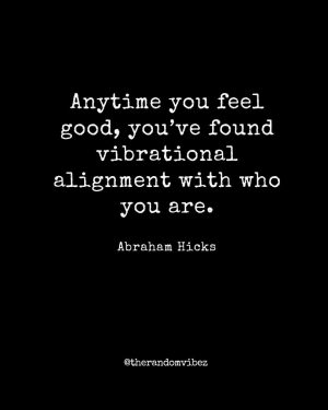 abraham hicks quotes on alignment