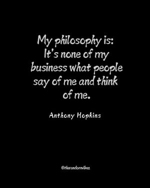 famous anthony hopkins quotes