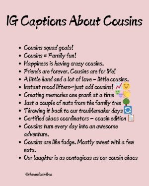 funny cousin captions for instagram