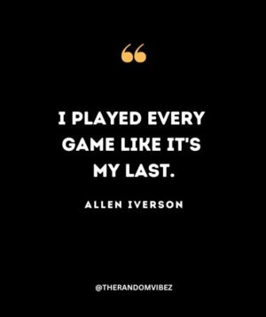 Basketball Quotes By Allen Iverson